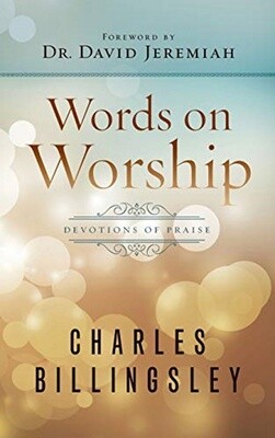 Words on Worship: Devotions of Praise