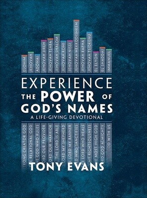 Experience The Power Of God's Names: A Life-Giving Devotional