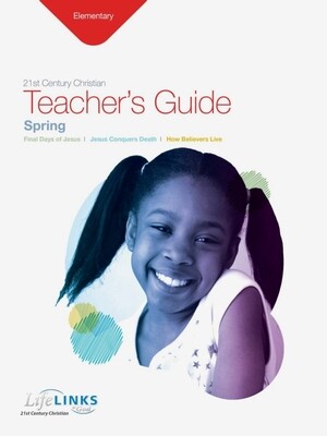 Spring LifeLINKS Elementary Teacher's Guide