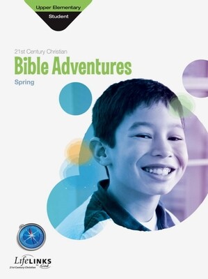 Spring LifeLINKS Upper Elementary Bible Adventures (student)
