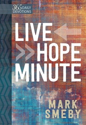 Live Hope Minute: 365 Daily Devotions