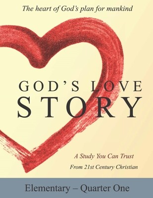 God's Love Story Elementary Workbook Quarter 1