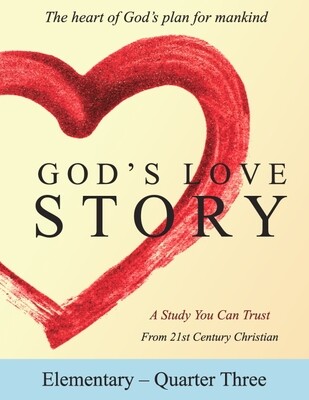 God's Love Story Elementary Workbook Quarter 3