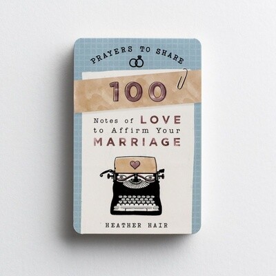 Prayers to Share: 100 Notes of Love to Affirm Your Marriage