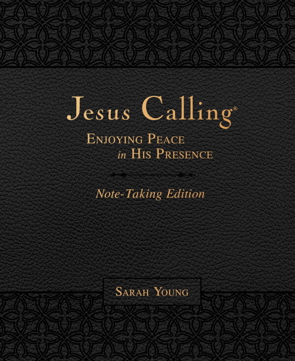 Jesus Calling : Enjoying Peace in His Presence, Note-Taking Edition, Leathersoft, Black