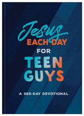 Jesus Each Day for Teen Guys: A 365-Day Devotional