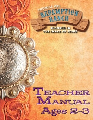 Redemption Ranch VBS Ages 2-3 (Teacher)