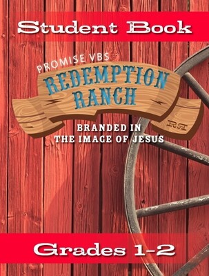 Redemption Ranch VBS Grades 1-2 (Student)