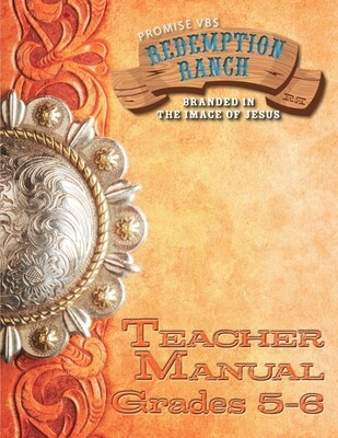 Redemption Ranch VBS Grades 5-6 (Teacher)