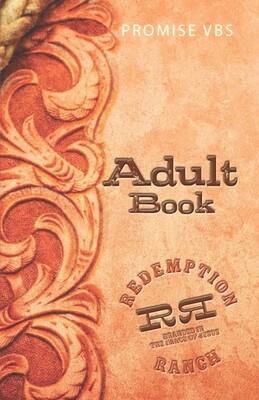 Redemption Ranch VBS Adult Class Book (Student Only)