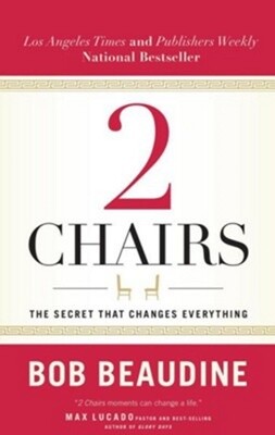 2 Chairs: The Secret That Changes Everything 2 Chairs: The Secret That Changes Everything