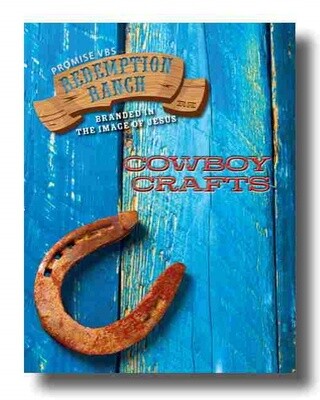 Redemption Ranch VBS Cowboy Craft Book