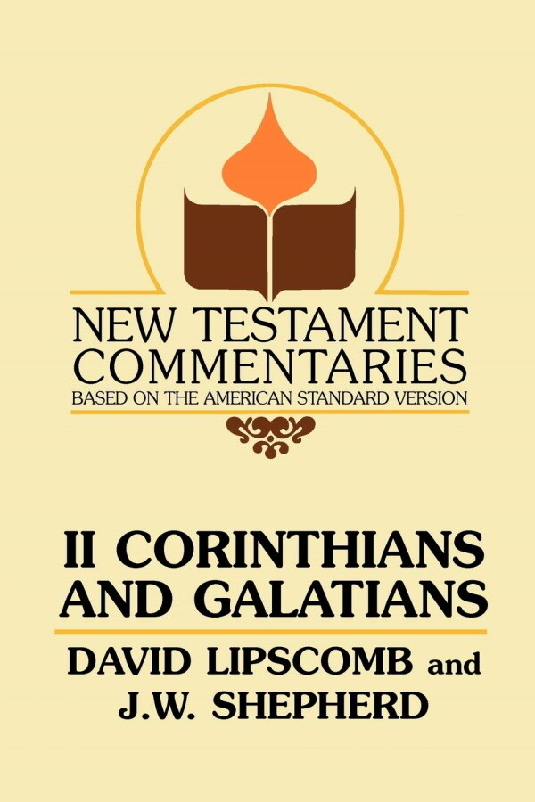 GA Commentary - 2nd Corinthians and Galatians