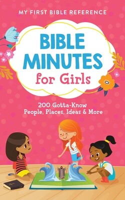 Bible Minutes for Girls: My First Bible Reference