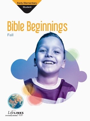 Fall LifeLINKS Early Elementary Bible Beginnings (student)