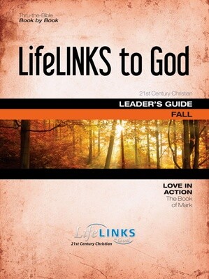Fall LifeLINKS Adult Year 2 Leader's Guide (The Book of Mark)
