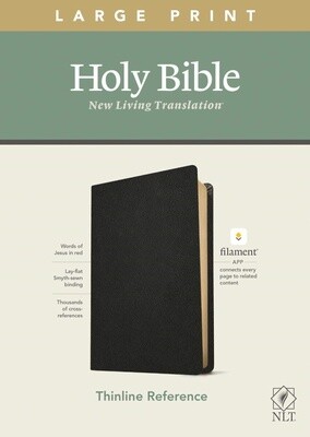 NLT Thinline Large Print Reference Bible, Filament Enabled Edition, Genuine Leather, Black