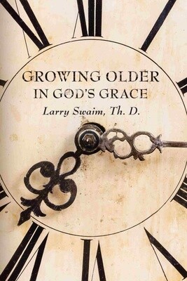 Growing Older in God's Grace