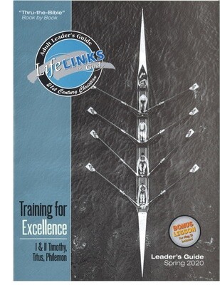 Spring LifeLINKS Adult Year 6 Leader's Guide - Training for Excellence (1 & 2 Timothy, Titus, Philemon)