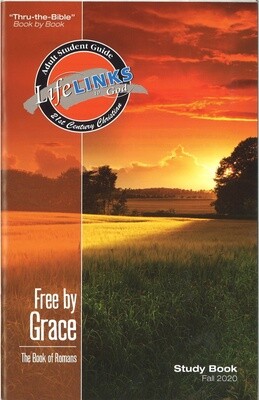 Fall LifeLINKS Adult Year 7 Student Study Book - Free by Grace (The Book of Romans)