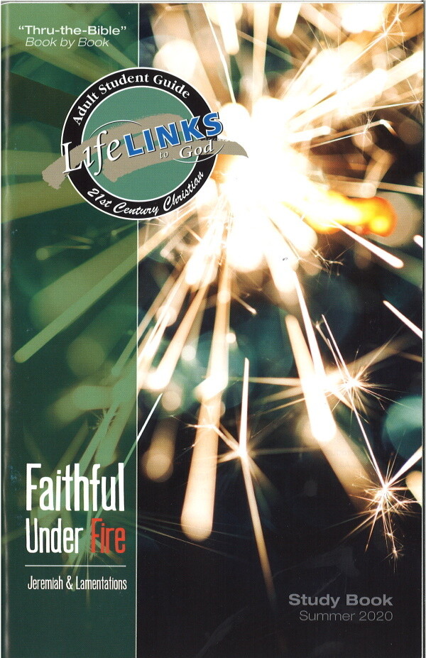 Summer LifeLINKS Adult Year 6 Student Study Book (Jeremiah & Lamentations) Summer LifeLINKS Adult Year 6 Student Study Book (Jeremiah & Lamentations)