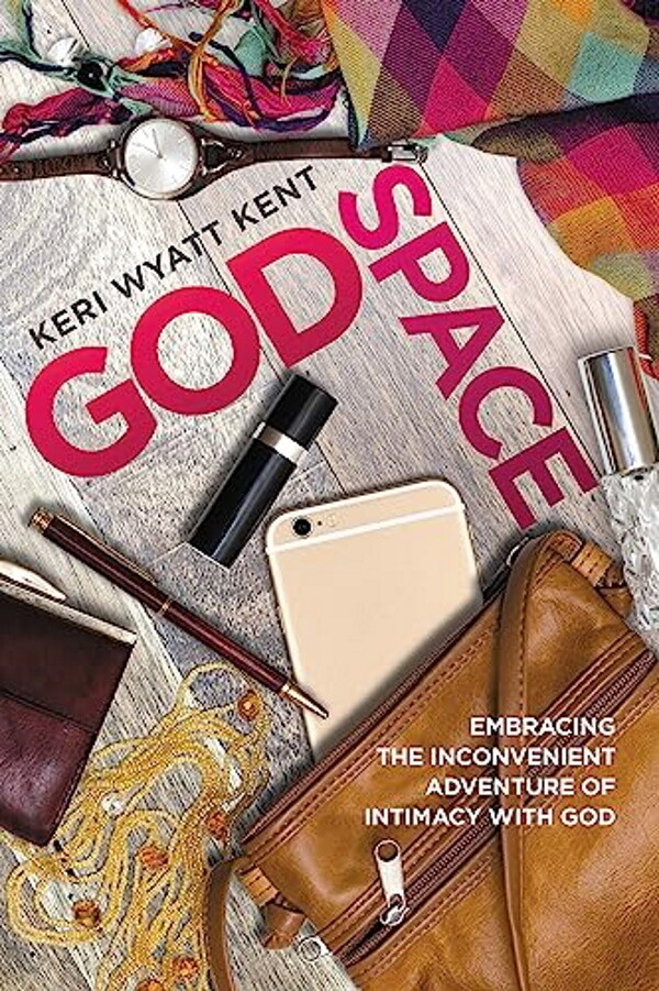 GodSpace: Embracing the Inconvenient Adventure of Intimacy with God GodSpace: Embracing the Inconvenient Adventure of Intimacy with God