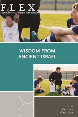 Wisdom from Ancient Israel