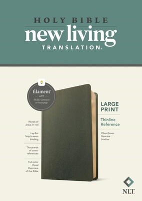 NLT Thinline Large Print Reference Bible, Filament Enabled Edition, Genuine Leather, Olive Green