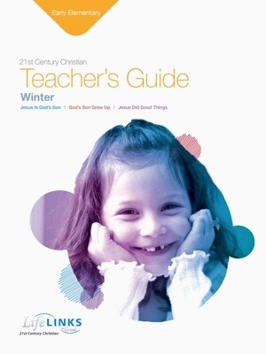 Winter LifeLINKS Early Elementary Teacher's Guide Winter LifeLINKS Early Elementary Teacher's Guide