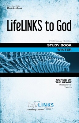 Winter LifeLINKS Adult Year 2 Student Study Book - Songs of the Heart (The Book of Psalms)
