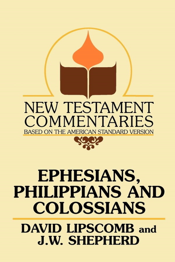 GA Commentary - Ephesians, Philippians, Colossians