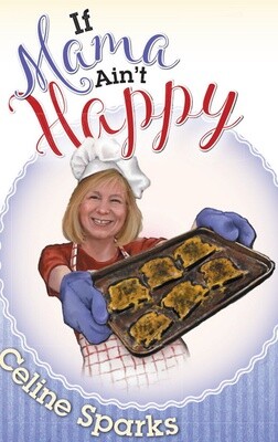 If Mama Ain't Happy
