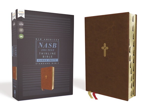 NASB '95 Thinline Large Print Bible, Leathersoft, Brown, Indexed