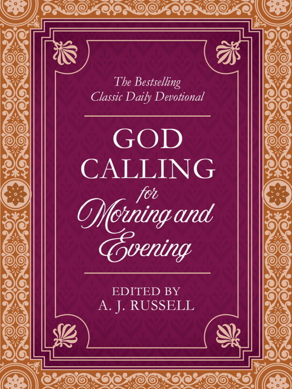 God Calling for Morning and Evening