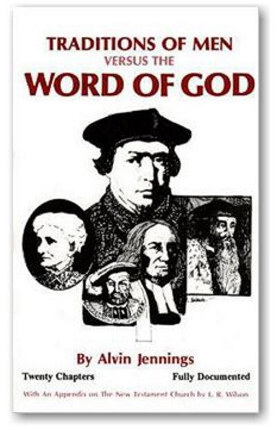 Traditions of Men Versus the Word of God