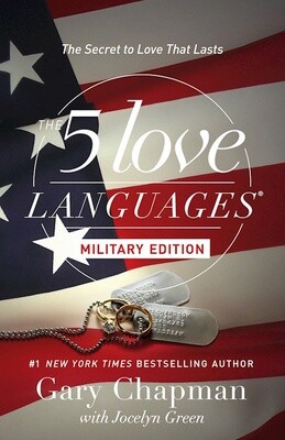 The 5 Love Languages - Military Edition The 5 Love Languages - Military Edition