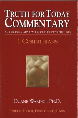 Truth for Today Commentary - 1 Corinthians