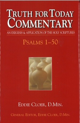 Truth for Today Commentary - Psalms 1-50