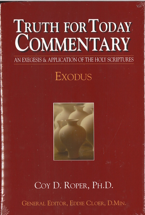 Truth for Today Commentary - Exodus