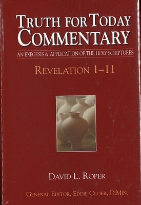 Truth for Today Commentary - Revelation 1-11