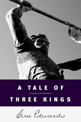 A Tale of three Kings: A Study in Brokenness A Tale of three Kings: A Study in Brokenness
