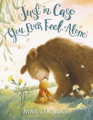 Just in Case You Ever Feel Alone, Board book