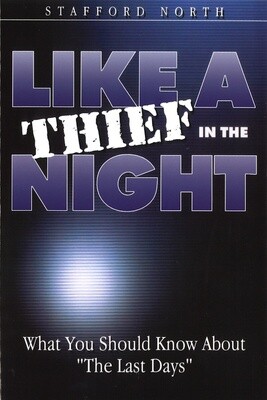 Like a Thief in the Night
