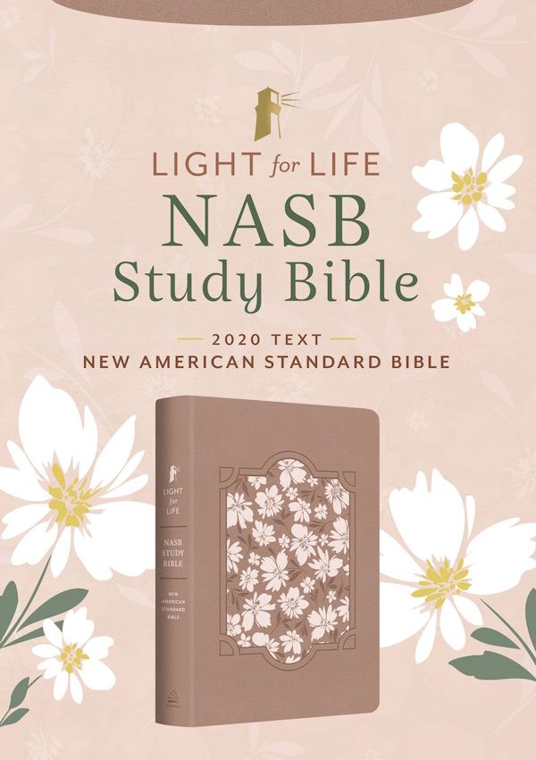 NASB '20 Light for Life Study Bible, Flexible DiCarta, Blush Bouquet
