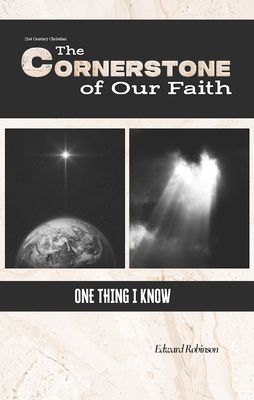 One Thing I Know (Gospel of John)