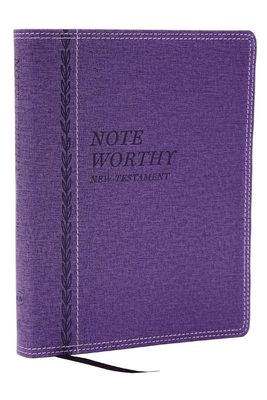 NKJV NoteWorthy New Testament: Read and Journal Through the New Testament in a Year, Leathersoft, Purple
