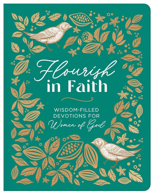 Flourish in Faith Flourish in Faith