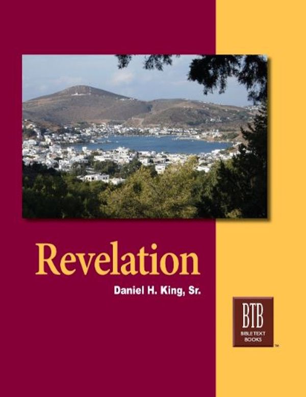 Bible Text Book Series - Revelation Bible Text Book Series - Revelation