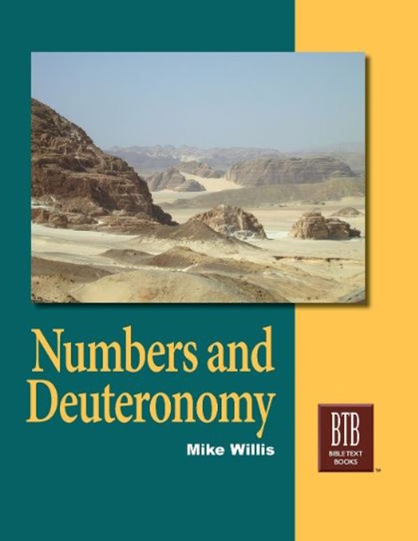 Bible Text Book Series - Numbers & Deuteronomy