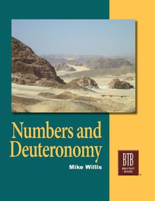 Bible Text Book Series - Numbers & Deuteronomy